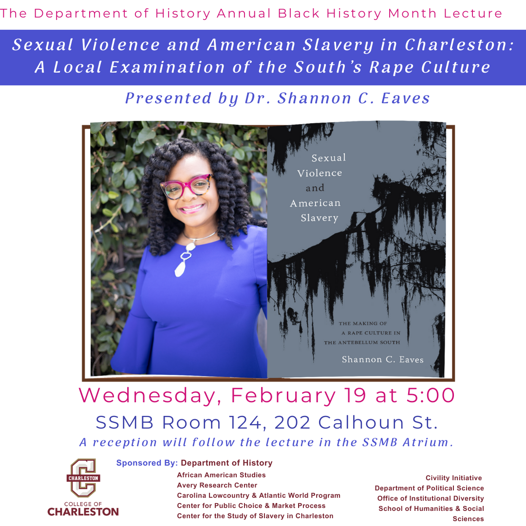 Photograph of Dr. Shannon Eaves, image of Dr. Eaves book cover, text regarding the Black History Month lecture